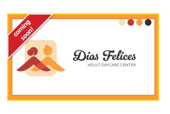 Dias Felices Adult Day Care Center